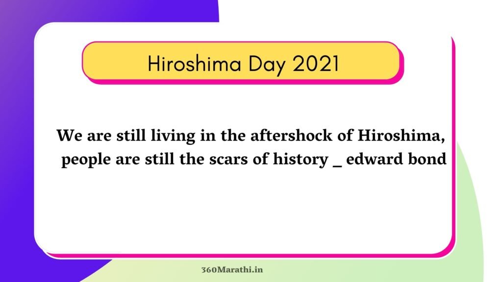 Hiroshima Day Quotes & Slogans