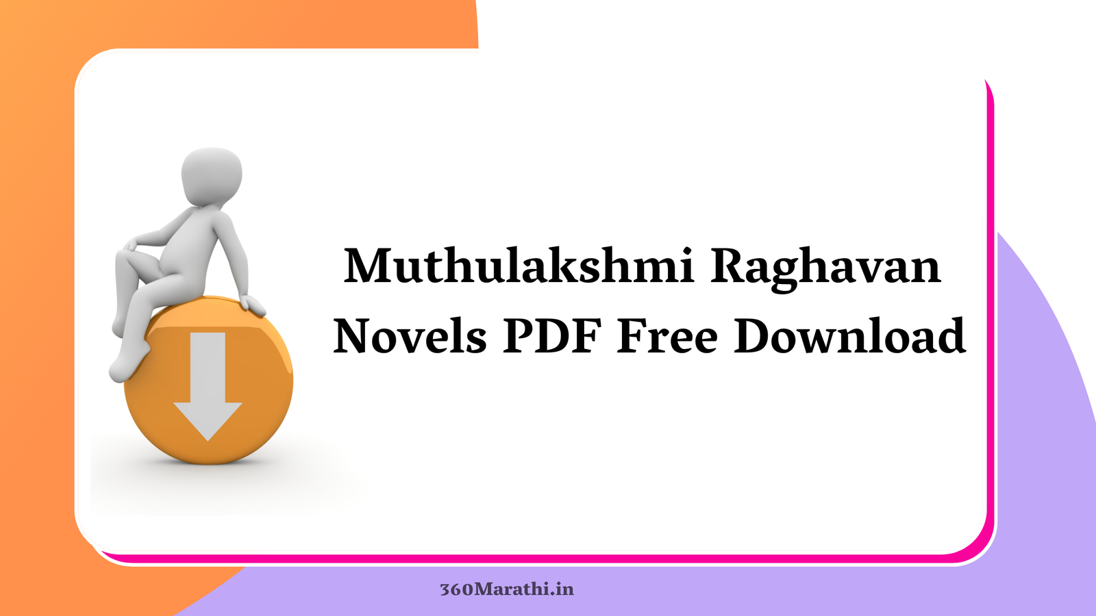 Muthulakshmi Raghavan Novels PDF Free Download
