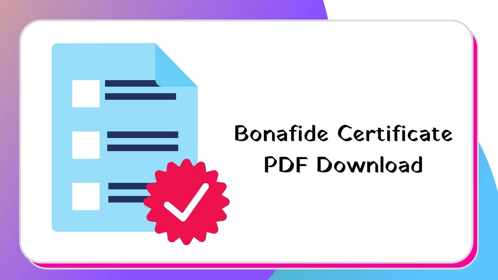 Bonafide Certificate PDF Download