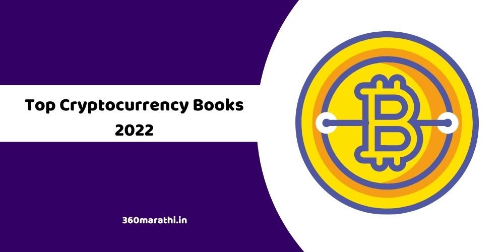 Top Cryptocurrency Books 2022